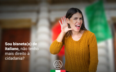 Sou bisneta(o) de italiano, não tenho mais direito à cidadania?