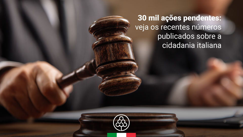 30 mil ações pendentes: o que os números do judiciário italiano dizem sobre a cidadania